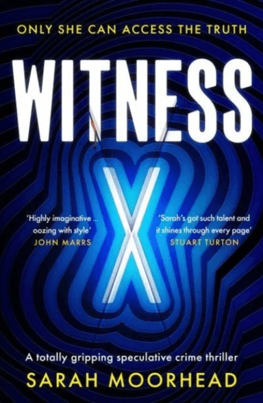 Witness X av Sarah Moorhead