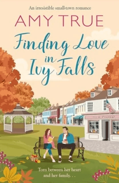 Finding Love in Ivy Falls av Amy True