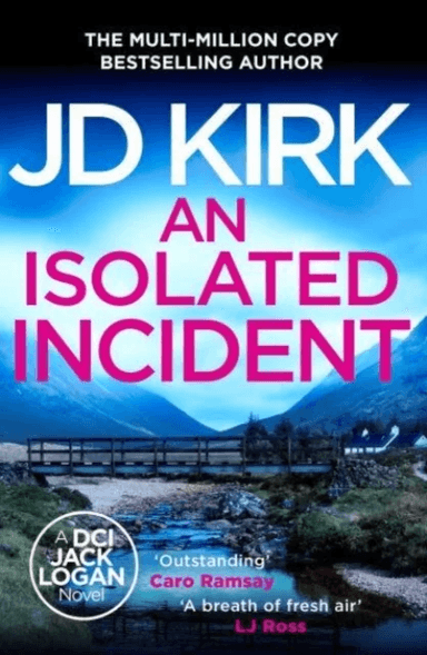 An Isolated Incident av JD Kirk
