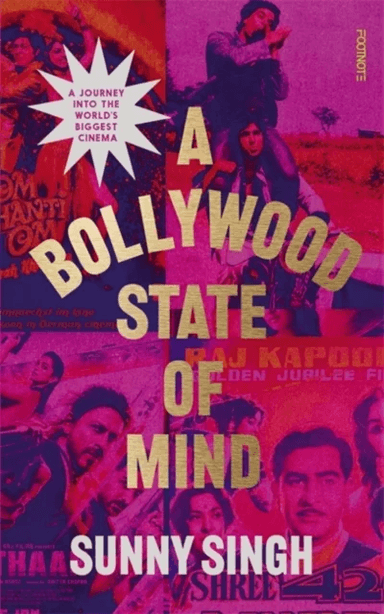 A Bollywood State of Mind av Sunny Singh
