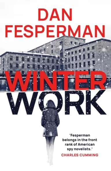 Winter Work av Fesperman Dan Fesperman