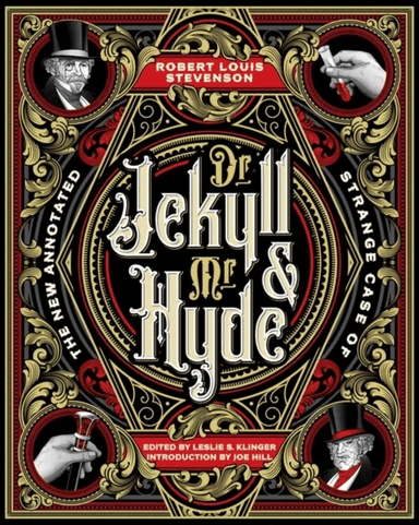The New Annotated Strange Case of Dr. Jekyll and Mr. Hyde av Robert Louis Stevenson