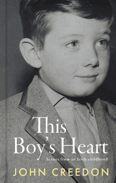 This Boy's Heart av John Creedon