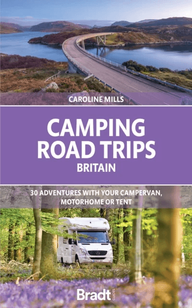 Camping Road Trips UK av Caroline Mills