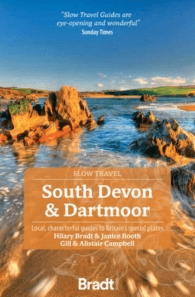 South Devon &amp; Dartmoor (Slow Travel) av Hilary Bradt, Janice Booth
