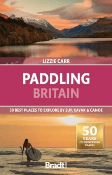 Paddling Britain av Lizzie Carr