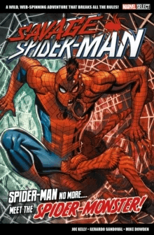 Marvel Select Savage Spider-man av Joe Kelly