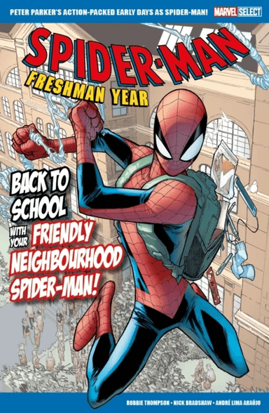 Marvel Select Spider-Man: Freshman Year av Robbie Thompson