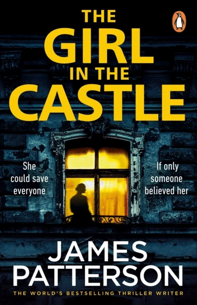The Girl in the Castle av James Patterson
