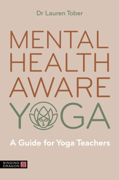 Mental Health Aware Yoga av Lauren Tober