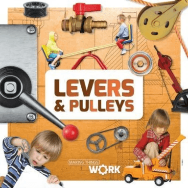 Levers &amp; Pulleys av Alex Brinded