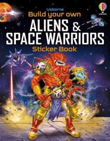 Build Your Own Aliens and Space Warriors Sticker Book av Simon Tudhope