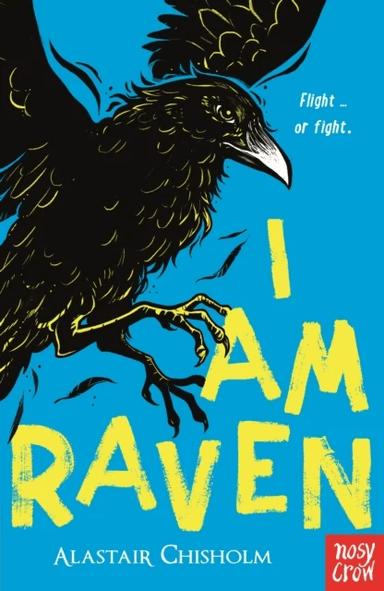 I Am Raven av Alastair Chisholm