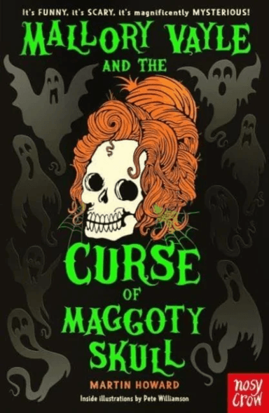 Mallory Vayle and the Curse of Maggoty Skull av Martin Howard