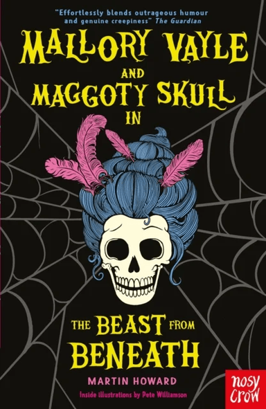 Mallory Vayle and Maggoty Skull in... The Beast from Beneath av Martin Howard