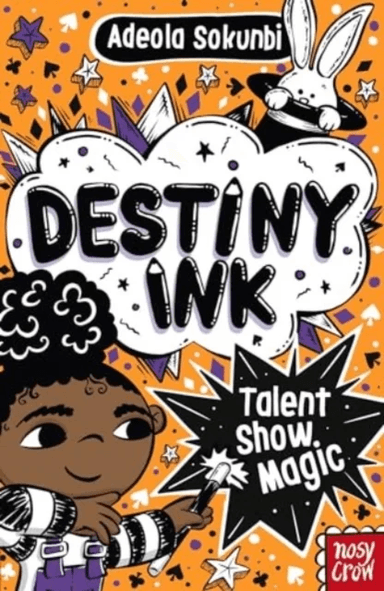 Destiny Ink: Talent Show Magic av Adeola Sokunbi