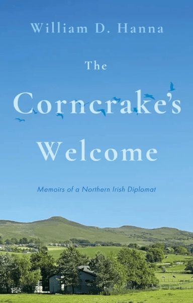 The Corncrake's Welcome av William D. Hanna