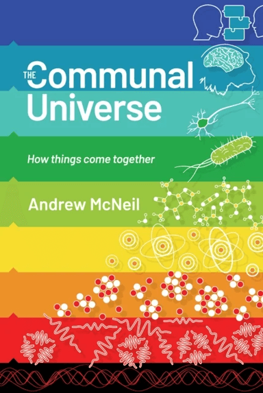 The Communal Universe av Andrew McNeil