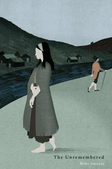 The Unremembered av Mike Smears