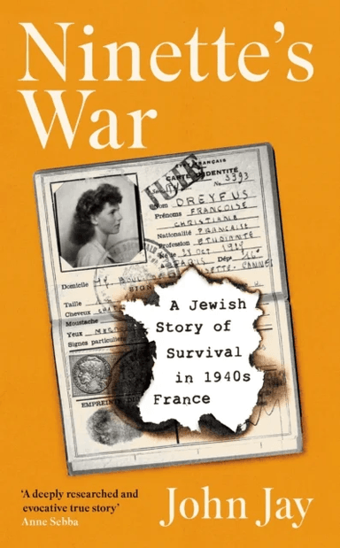 Ninette's War av John Jay