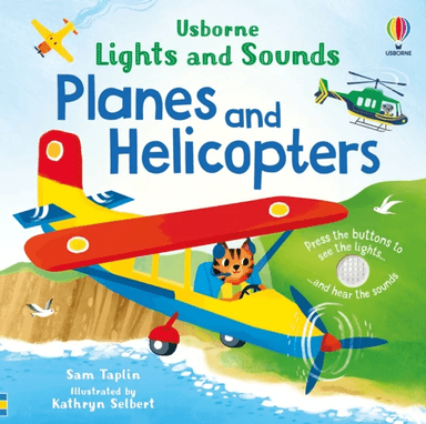 Lights and Sounds Planes and Helicopters av Sam Taplin