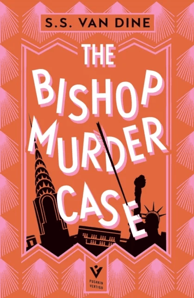 The Bishop Murder Case av S. S. Van Dine