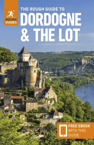 The Rough Guide to Dordogne and the Lot: Travel Guide with eBook av Rough Guides, Anna Richards
