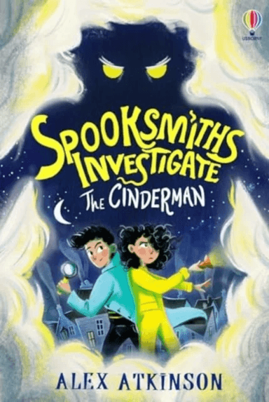 Spooksmiths Investigate: The Cinderman av Alex Atkinson