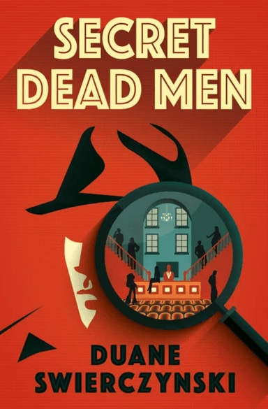 Secret Dead Men av Duane Swierczynski