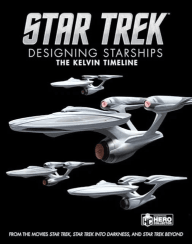 Star Trek: Designing Starships Volume 3: The Kelvin Timeline av Ben Robinson