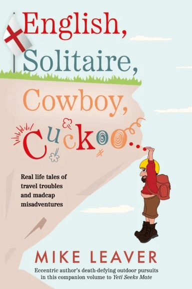 English, Solitaire, Cowboy, Cuckoo... av Mike Leaver