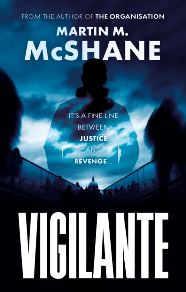 Vigilante av Martin M. McShane