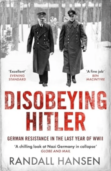 Disobeying Hitler av Randall Hansen