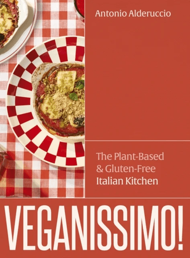 Veganissimo! av Antonio Alderuccio
