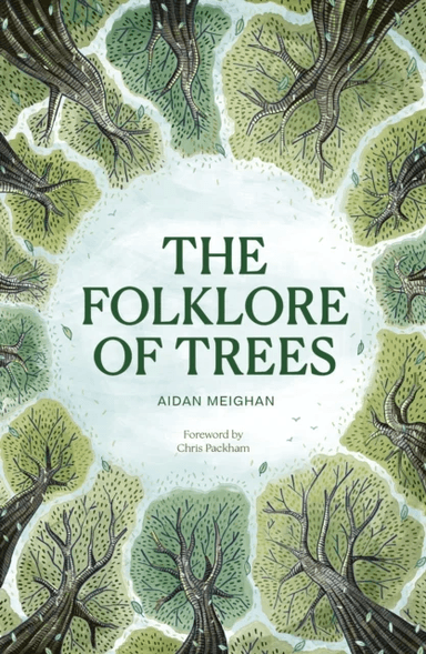 Folklore of Trees av Aidan Meighan