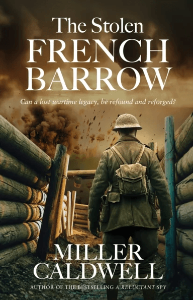The Stolen French Barrow av Miller Caldwell