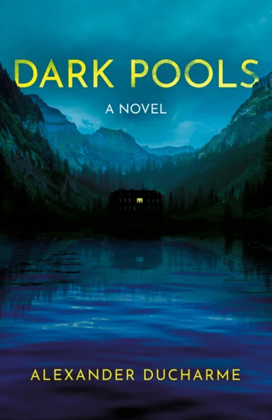 Dark Pools av Alexander DuCharme