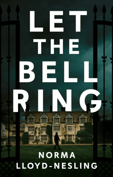 Let the Bell Ring av Norma Lloyd-Nesling