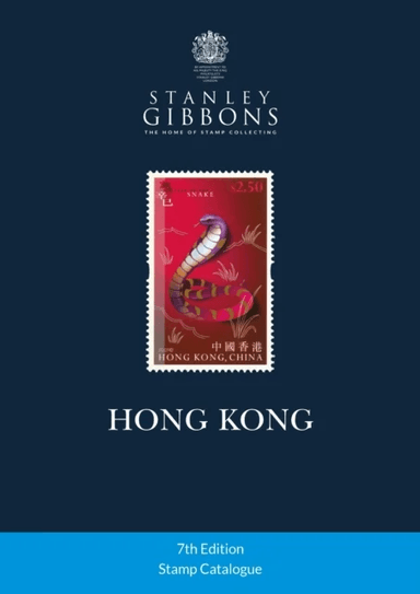 Hong Kong Stamp Catalogue 7th Edition av Stanley Gibbons