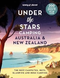 Lonely Planet Under the Stars Camping Australia and New Zealand av Lonely Planet