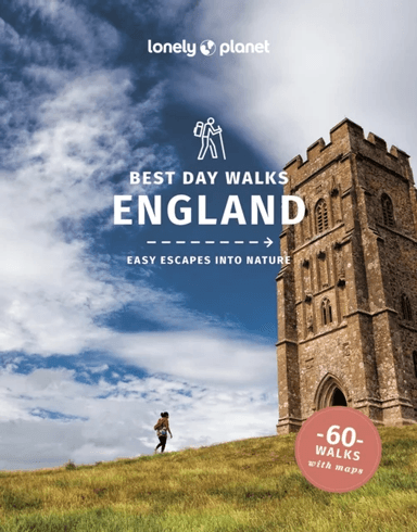 Lonely Planet Best Day Walks England av Lonely Planet