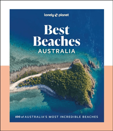 Lonely Planet Best Beaches Australia av Lonely Planet, Sarah Reid