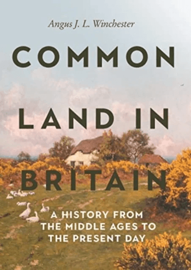 Common Land in Britain av Angus J L Winchester