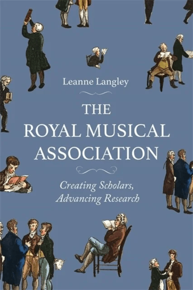 The Royal Musical Association av Leanne Langley