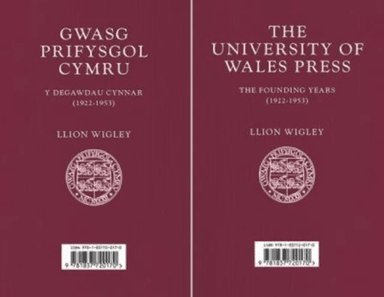 Gwasg Prifysgol Cymru / The University of Wales Press av Llion Wigley