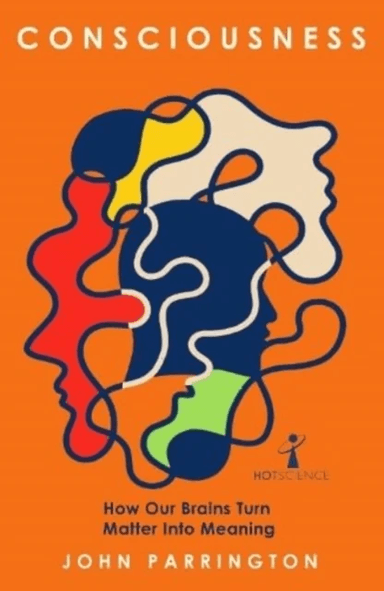 Consciousness av John Parrington