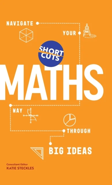 Short Cuts: Maths av Katie Steckles