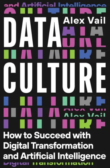 Data Culture av Alex Vail