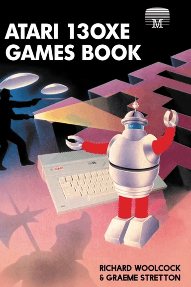 Atari 130XE Games Book av Richard Woolcock