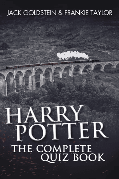 Harry Potter - The Complete Quiz Book av Jack Goldstein, Frankie Taylor